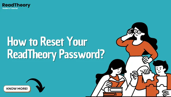 How to Reset Your ReadTheory Password?