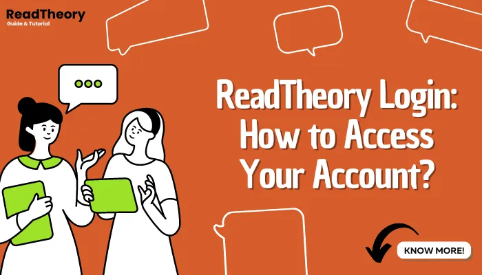 ReadTheory Login: How to Access Your Account?