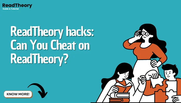 ReadTheory hacks:Can You Cheat on ReadTheory?