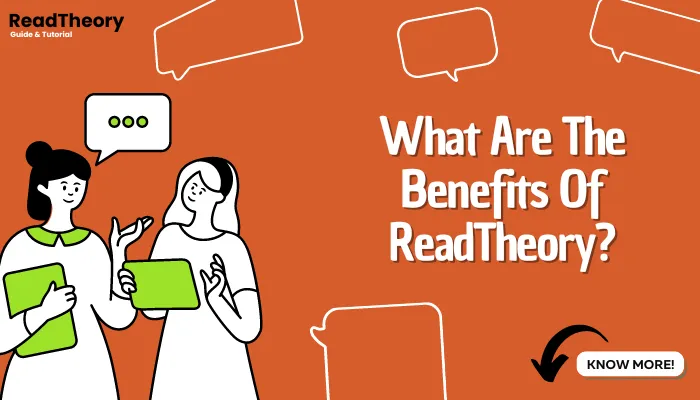 What Are The Benefits Of ReadTheory?